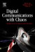 Digital Communications with Chaos: Multiple Access Techniques and Performance