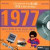 Génération 1977 : Le livre anniversaire de vos 30 ans (1CD audio)