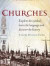 Churches: Explore the Symbols, Learn the Language and Discover the History