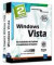 Windows Vista : Coffret de 2 livres - De l installation du Système à l exploitation du Registre
