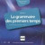 Grammaire des 1ers Temps 1 CD Audio Nvelle Couverture