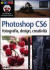Photoshop CS6. Per fotografi, designer, creativi