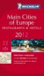Michelin Red Guide 2012 Main Cities of Europe: Restaurants & Hotels