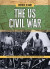 The Us Civil War: What Can We Learn from the People Who Witnessed War?