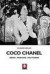 Coco Chanel. Genio, passione, solitudine