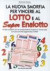 La nuova smorfia per vincere al Lotto e al super Enalotto