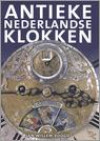 Het verzamelen van antieke Nederlandse klokken