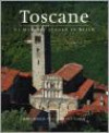 Toscane, de mooiste steden in beeld