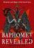Baphomet Revealed: Mysteries and Magic of the Sacred Icon
