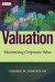 Valuation: Maximizing Corporate Value (Wiley Finance Series)