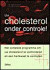 Uw cholesterol onder controle!