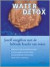 Water detox