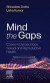 Mind the Gaps: Cases in Gynaecology, Sexual and Reproductive Health E-Book