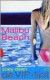 Mailibu beach / 3 de VIP lijst