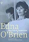 Edna O'Brien: New Critical Perspectives