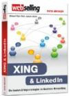 Webselling - XING & LinkedIn - Die besten Erfolgsstrategien im Business-Networking