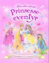 Mine aller vakreste prinsesseeventyr : magiske godnatthistorier for små og store prinsesser
