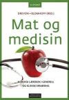 Mat og medisin : lærebok i generell og klinisk ernæring