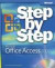 Microsoft Access 2007 Step by Step (Bpg-Step by Step)