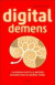 Digital demens