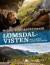 Lomsdal-Visten; det gjemte landets villmark
