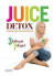 Juice detox