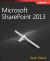 Microsoft® SharePoint® 2013 Developer Reference