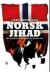 Norsk jihad : muslimske ekstremister blant oss