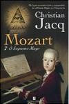 Mozart I - O Supremo Mago