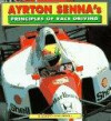 Ayrton Senna's Principles of Race Driving