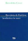 Breviario De Estetica : Aesthetica In Nuce