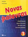 Portugues Novas Palavras 1 : Lingua Portuguesa Ensino Medio