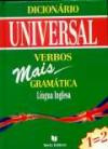 Dicionário Universal Verbos mais Gramática Língua Inglesa