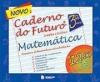 Novo Caderno do Futuro Matematica 3 Serie