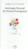 Antologia Pessoal da Poesia Portuguesa