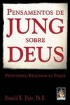 Pensamentos De Jung Sobre Deu : Profundezas Religiosas Da Psique