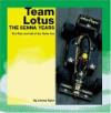 Team Lotus Years: The Senna Years - The Rise and Fall of the Turbo Car