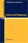 Polynomial Mappings (NATO Asi Series)