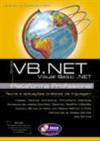 VB.NET - Plataforma Profissional - Teoria e Aplicações Práticas da Linguagem