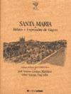 Santa Maria - Relatos E Impressoes De Viagem