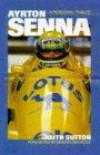 Ayrton Senna: A Personal Tribute