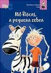 Mil-Riscas, a pequena zebra