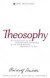 Theosophy: An Introduction to the Supersensible Knowledge of the World And the Destination of Man