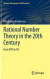 Rational Number Theory in the 20th Century: From PNT to FLT (Springer Monographs in Mathematics)