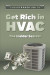 Get Rich in HVAC