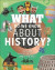 What Do We Know About History?