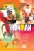 Ironman : Desde el Principio Hasta el Final