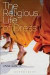 The Religious Life of Dress: Global Fashion and Faith (Dress, Body, Culture)