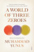 World of Three Zeroes