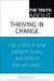 The Truth About Thriving in Change (Truth About)